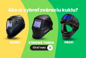 Ako si vybrať zváraciu kuklu?